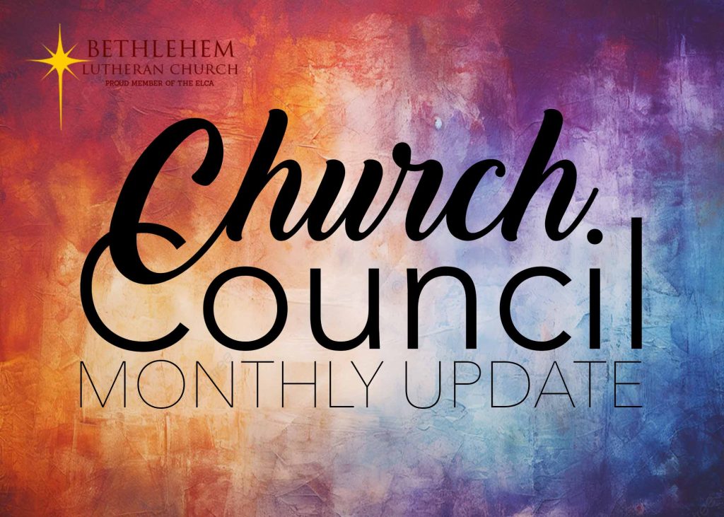 Council Report To Congregation For December Bethlehem Lutheran