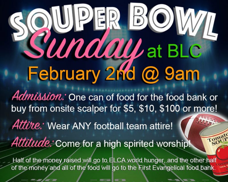 Souper Bowl Sunday | Bethlehem Lutheran Church